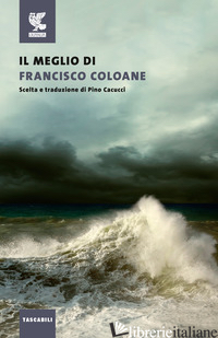 MEGLIO DI FRANCISCO COLOANE (IL) - COLOANE FRANCISCO