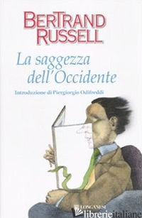 SAGGEZZA DELL'OCCIDENTE (LA) - RUSSELL BERTRAND