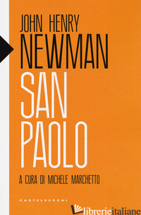 SAN PAOLO - NEWMAN JOHN HENRY; MARCHETTO M. (CUR.)