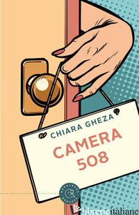 CAMERA 508 - GHEZA CHIARA