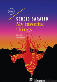 MY FAVORITE THINGS - BARATTO SERGIO