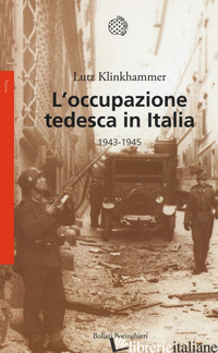 OCCUPAZIONE TEDESCA IN ITALIA. 1943-1945 (L') - KLINKHAMMER LUTZ