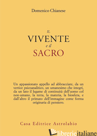 VIVENTE E IL SACRO (IL) - CHIANESE DOMENICO