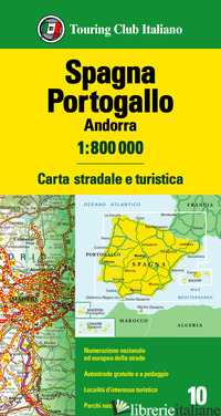 SPAGNA, PORTOGALLO, ANDORRA 1:800.000. CARTA STRADALE E TURISTICA - 