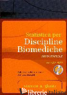 STATISTICA PER DISCIPLINE BIOMEDICHE - GLANTZ STANTON A.; DECARLI A. (CUR.)