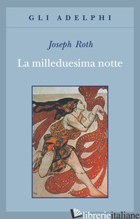 MILLEDUESIMA NOTTE (LA) - ROTH JOSEPH