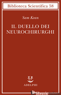 DUELLO DEI NEUROCHIRURGHI (IL) - KEAN SAM
