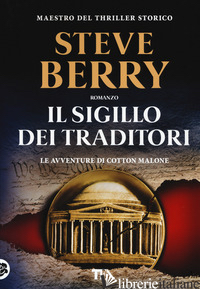 SIGILLO DEI TRADITORI (IL) - BERRY STEVE