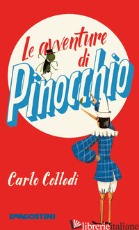 AVVENTURE DI PINOCCHIO (LE) - COLLODI CARLO