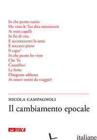 CAMBIAMENTO EPOCALE (IL) - CAMPAGNOLI NICOLA