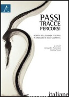 PASSI, TRACCE, PERCORSI. SCRITTI SULLA DANZA ITALIANA IN OMAGGIO A JOSE' SASPORT - PONTREMOLI A. (CUR.); VEROLI P. (CUR.)