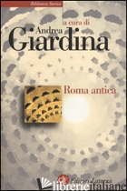 ROMA ANTICA - GIARDINA A. (CUR.)