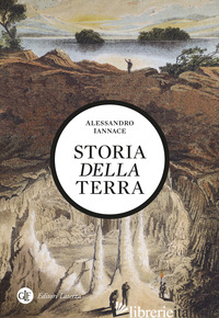 STORIA DELLA TERRA - IANNACE ALESSANDRO