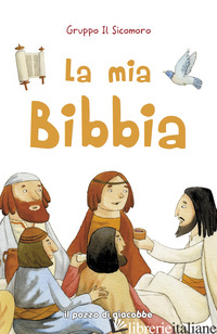 MIA BIBBIA (LA) - VECCHINI SILVIA