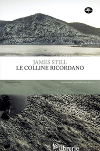 COLLINE RICORDANO (LE) - STILL JAMES; CRESCENZI L. (CUR.); VIAZZOLI M. (CUR.)