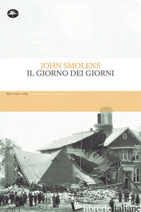 GIORNO DEI GIORNI (IL) - SMOLENS JOHN