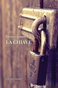 CHIAVE (LA) - FORMICA DESIREE