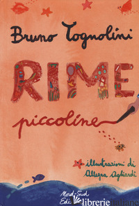 RIME PICCOLINE - TOGNOLINI BRUNO