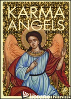 KARMA ANGELS. ORACLE CARDS. CON 32 CARTE. EDIZ. MULTILINGUE - KATZ MARCUS; GOODWIN TALI