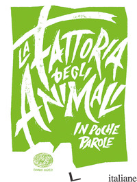 FATTORIA DEGLI ANIMALI DA GEORGE ORWELL (LA) - BACCALARIO PIERDOMENICO