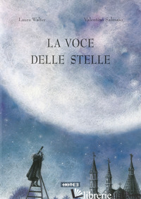 VOCE DELLE STELLE (LA) - WALTER LAURA