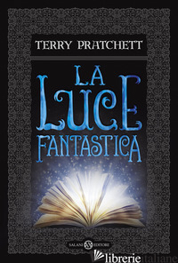 LUCE FANTASTICA (LA) - PRATCHETT TERRY