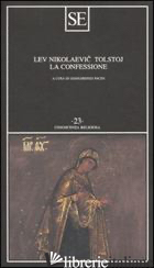 CONFESSIONE (LA) - TOLSTOJ LEV; PACINI G. (CUR.)