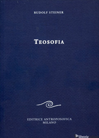 TEOSOFIA - STEINER RUDOLF