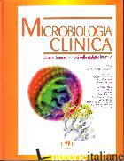 MICROBIOLOGIA CLINICA. GLI ASPETTI MICROBIOLOGICI DELLE MALATTIE INFETTIVE - 