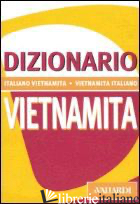 DIZIONARIO VIETNAMITA. ITALIANO-VIETNAMITA, VIETNAMITA-ITALIANO - LE