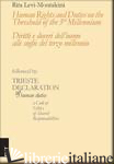 HUMAN RIGHTS AND DUTIES ON THE THRESHOLD OF THE 3RD MILLENNIUM - DIRITTI E DOVER - LEVI-MONTALCINI RITA