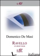 RAVELLO. UN PETIT TOUR - DE MASI DOMENICO