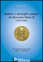 MONETE E MEDAGLIE ANNUALI DI GIOVANNI PAOLO II (1978-2005) - DI VIRGILIO STEFANO