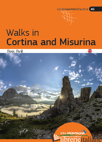 WALKS IN CORTINA AND MISURINA - PERILLI DENIS