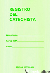 REGISTRO DEL CATECHISTA - AA.VV.