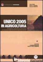 UNICO 2005 IN AGRICOLTURA. PRESENTAZIONE, VERSAMENTI ED ESEMPI PRATICI DI - PARISI PAOLO-PLANCHER MICHELE-ZAMATTEO GIOVANNI