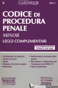 CODICE DI PROCEDURA PENALE E LEGGI COMPLEMENTARI. EDIZ. MINOR - 501/1