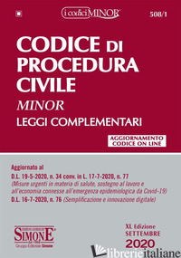 CODICE DI PROCEDURA CIVILE. LEGGI COMPLEMENTARI. EDIZ. MINOR - IACOBELLIS M. (CUR.)