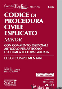 CODICE DI PROCEDURA CIVILE ESPLICATO. EDIZ. MINOR - COMITE A. (CUR.); LIGUORI S. (CUR.)
