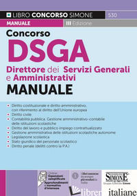 CONCORSO DSGA DIRETTORE DEI SERVIZI GENERALI E AMMINISTRATIVI. MANUALE. CON ESPA - 530