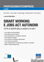 SMART WORKING E JOBS ACT AUTONOMI. TUTTE LE NOVITA' DELLA LEGGE N. 81/2017 - STERN P. (CUR.)