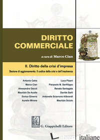 DIRITTO COMMERCIALE. VOL. 2: DIRITTO DELLA CRISI D'IMPRESA - CIAN M. (CUR.)