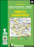 FORESTE CASENTINESI - MONTI RAFFAELE