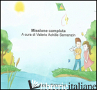 MISSIONE COMPIUTA - SEMENZIN VALERIO ACHILLE