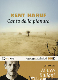CANTO DELLA PIANURA LETTO DA BALIANI MARCO. AUDIOLIBRO. CD AUDIO FORMATO MP3. AU - HARUF KENT