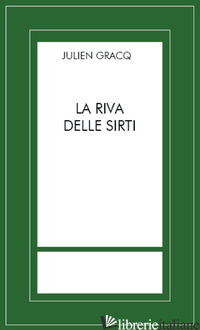 RIVA DELLE SIRTI (LA) - GRACQ JULIEN