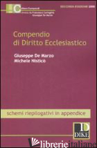 COMPENDIO DI DIRITTO ECCLESIASTICO - DE MARZO GIUSEPPE; NISTICO' MICHELE
