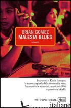 MALESIA BLUES - GOMEZ BRIAN