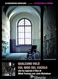 QUALCUNO VOLO' SUL NIDO DEL CUCULO. AUDIOLIBRO. CD AUDIO FORMATO MP3 - KESEY KEN