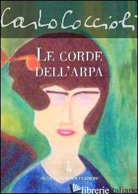 CORDE DELL'ARPA (LE) - COCCIOLI CARLO